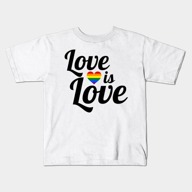 Love is love Kids T-Shirt by AllPrintsAndArt